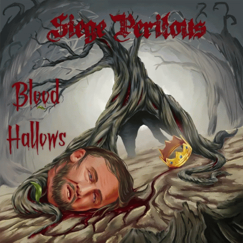 Siege Perilous : Blood Hallows